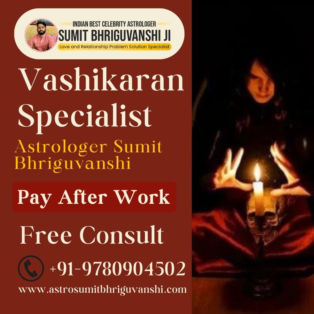 Top Vashikaran Specialist Astrologer in Bangalore for Immediate Solutions